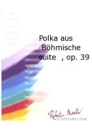 Polka aus Böhmische suite , op. 39 