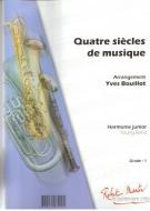 Quatre siecles de musique 