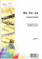 Ré Fa La, sib ou ut 