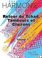 Retour du Tchad, tambours et clairons 