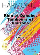 Rhin et Danube, tambours et clairons 