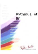 Rythmus, et Bf 