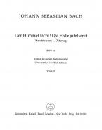Der Himmel lacht, die Erde jubilieret 