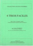 Six trios faciles 