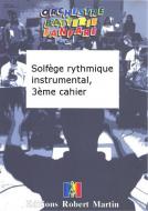 Solfège rythmique instrumental, 3ème cahier 