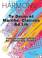 Te Deum et marche, clairons ad lib 