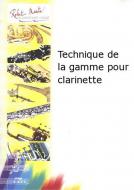 Technique de la gamme pour clarinette 