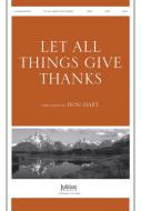 Let All Things Give Thanks 