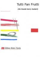 Tutti Fan Frutti 