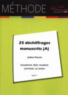 Vingt-cinq déchiffrages manuscrits (A) 