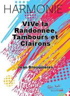 Vive la randonnee, tambours et clairons 