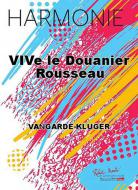 Vive le Douanier Rousseau 