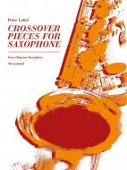 Crossover Pieces for Saxophone 