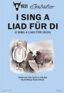 I sing a Liad für di 