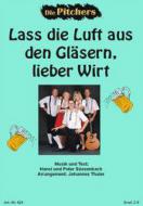 Lass die Luft aus den Gläsern, lieber Wirt 