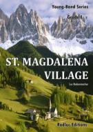 St. Magdalena Village 
