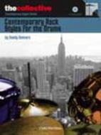 Contemporary Rock Styles for the Drums 