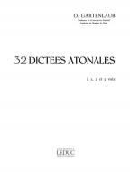 32 Dictées Atonales à 1, 2 et 3 Voix 