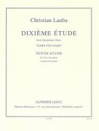 Dixieme Étude pour Saxophone Tenor 