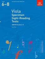 Viola Specimen Sight-Reading Tests, ABRSM Grades 6-8 