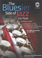 The Bluesier Side of Jazz for Flute 