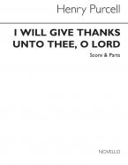 I Will Give Thanks Unto Thee, O Lord 