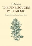 The Pine Boughs Past Music 
