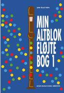 Min Altblokflojtebog 1 