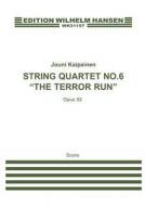 String Quartet No. 6 'The Terror Run' 