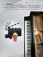 Premier Piano Course: Pop And Movie Hits Book 6 