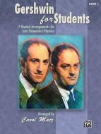 Gershwin for Students Book 1 