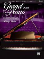 Grand Duets for Piano, Buch 5 