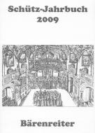 Schütz-Jahrbuch 2009, 31. Jahrgang 