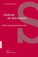 Sinfonie als Bekenntnis 