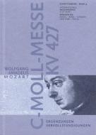 Wolfgang Amadeus Mozart: c-Moll-Messe KV 427 