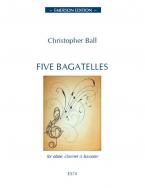 Five Bagatelles 