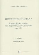 Phantasie für Violine und Orchester op. 131 