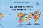 La Cle des Chants des Tout-Petits 
