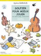 Solfier pour Mieux Jouer Vol. 1 