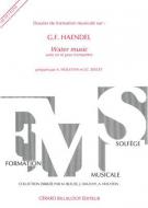 Dossier de Formation Musicale - Haendel, Water Music 