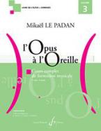 L'op. a l'Oreille Vol. 3 
