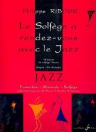 Le Solfege a Rendez-Vous Avec le Jazz Vol. 2 