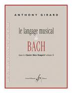 Le Langage Musical de Bach 