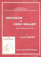 Escapade et Cerf-Volant 