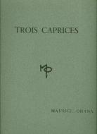 3 Caprices 