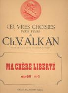 Ma Chere Liberte op. 60 No.1 