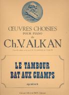 Le Tambour Bat aux Champs op. 50 No.2 