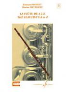 La Flute de A a Z / the Flautist's A to Z Vol. 1 