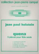 Quena 5 Pieces pour Flute Seule 