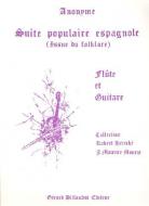 Suite Populaire Espagnole (Issue du Folklore) 